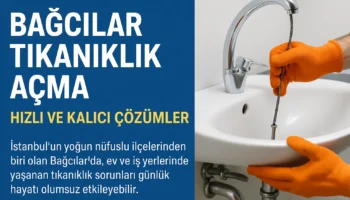 bağcılar tıkanıklık açma
